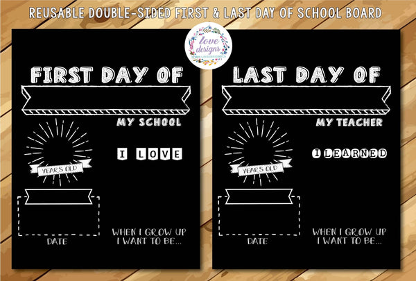 Reusable Sign - First + Last Day of School (Monochrome)